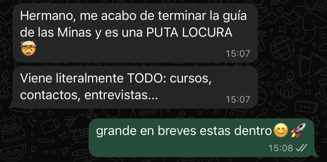 Captura de WhatsApp sobre el Método Minas: «Viene literalmente TODO: cursos, contactos, entrevistas»